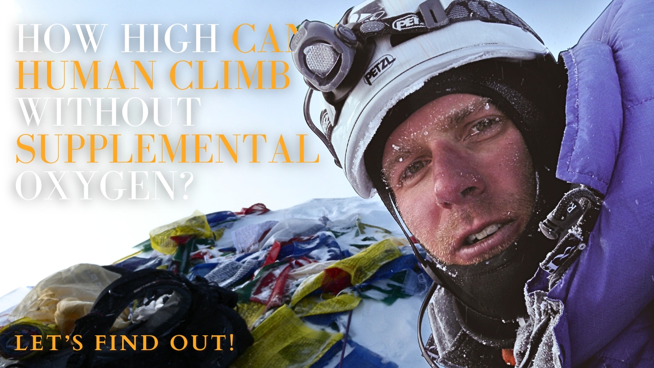 How high can a human climb without oxygen?
